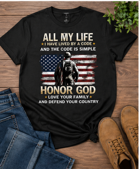 All My Life Honor God T-Shirt – Faith Family Country